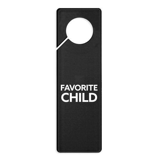 Favorite Child Acrylic Door Hanger by Toss Designs