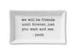 Friends Until Forever, Pooh Ceramic Tray