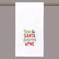 Dear Santa Just Bring Wine Cotton Kitchen Towel