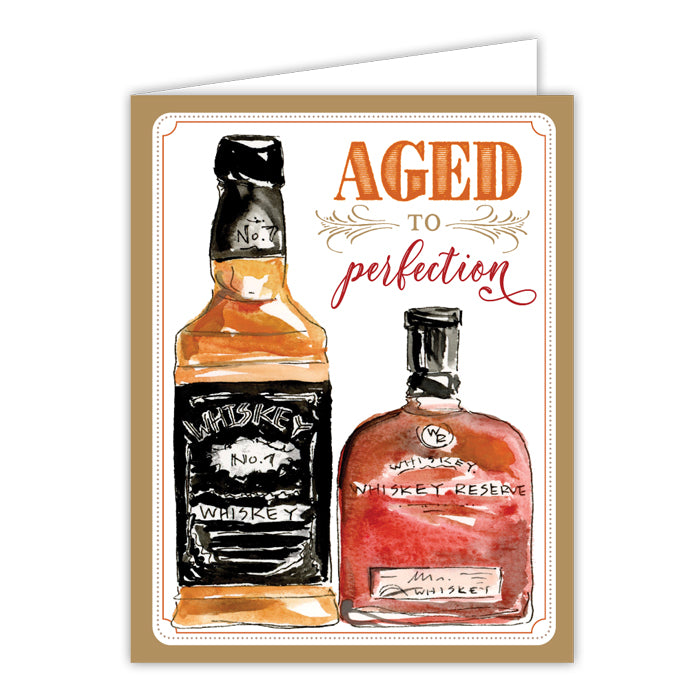 Aged to Perfection Whiskey Bottles Greeting Card