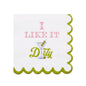 Martini and Olive I Like it Dirty 3-Ply Paper Cocktail Napkin with Scalloped Edge