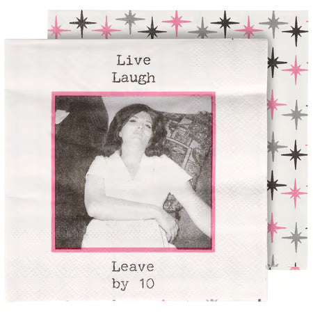 Live Laugh Leave By 10 Cocktail/Beverage Napkin