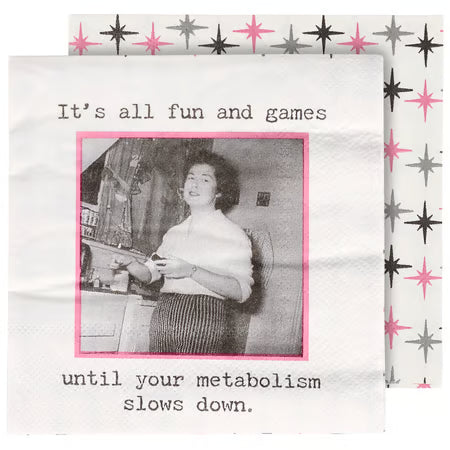 Until Metabolism Slows Down Cocktail/Beverage Napkin
