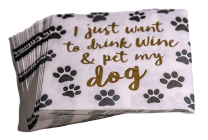 Drink Wine and Pet My Dog Cocktail Napkin