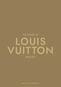 THE ESSENCE OF LOUIS VUITTON