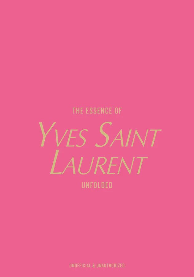 THE ESSENCE OF YVES SAINT LAURENT