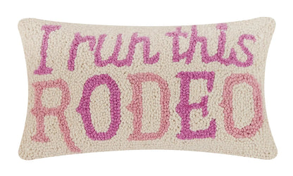 I Run This Rodeo Hook Pillow