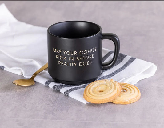 May Your Coffee Kick in Mug
