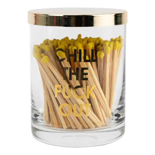 Chill The Fuck Out Match + Rocks Glass Duo