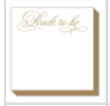 Bride To Be Gold Mini Luxe Notepad