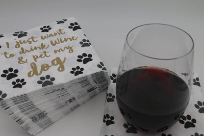 Drink Wine and Pet My Dog Cocktail Napkin