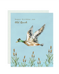 Happy B-day Old quack Card