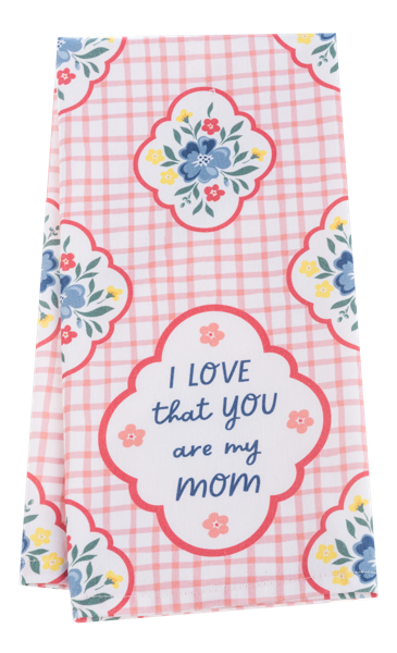 I Love That You are My Mom Flower Pattern Tea Towel