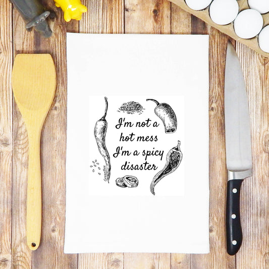 I'm a Spicy Disaster Funny Tea Towel